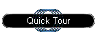 Quick Tour