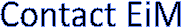 Welcome to EiM